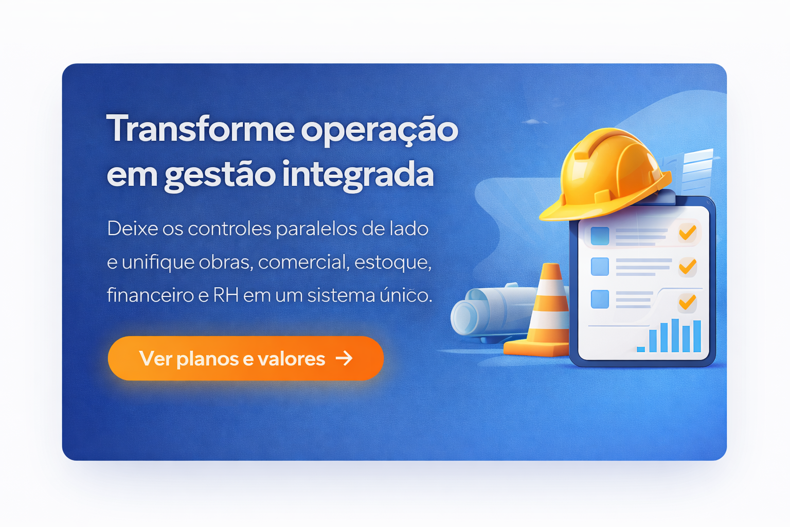 Campanha CronoObras destacando transformação da operação em gestão integrada.